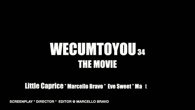 WECUMTOYOU The Movie Love & Lust